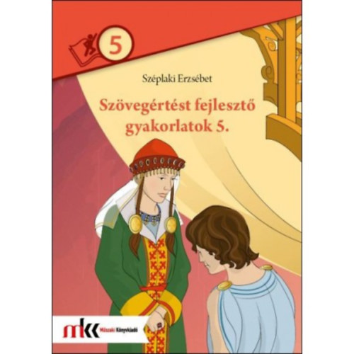 Szplaki Erzsbet - SZVEGRTST FEJLESZT GYAKORLATOK 5