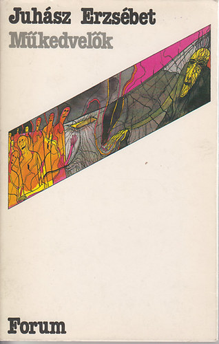 Juhász Erzsébet - Műkedvelők