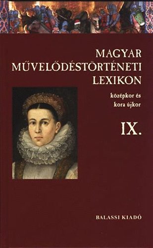 Kszeghy Pter - Magyar mveldstrtneti lexikon IX.
