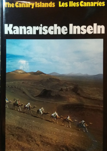 Gustav Tanner - Kanarische Inseln - The Canary Islands - Les Iles Canaries