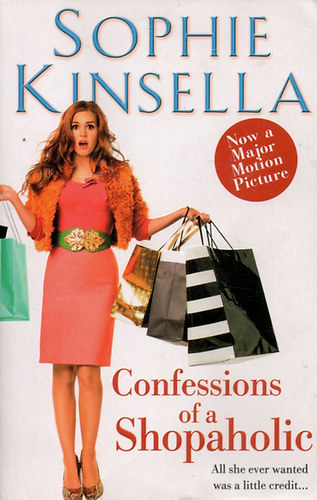 Sophie Kinsella - Confessions of  a Shopaholic