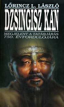 Lrincz L. Lszl - Dzsingisz kn