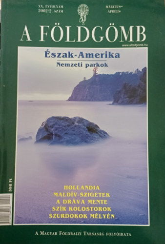 A Földgömb XX. évfolyam 2002/2. szám március-április