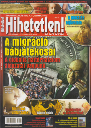 Sz�cs R�bert  (f�szerk.) - Hihetetlen! magazin - XVI. �vfolyam 1. (171.) sz�m, 2016. janu�r