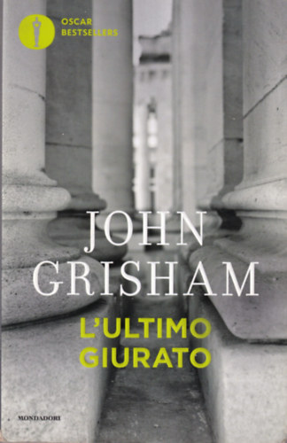 John Grisham - L'ultimo giurato