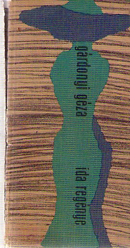 Gárdonyi Géza - Ida regénye (A háború előtt való időből)