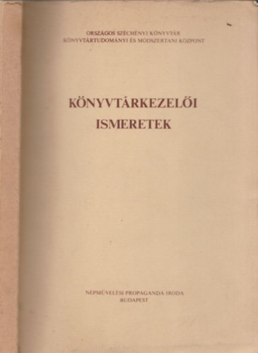 Pint�r M�rta-Ferenczy Endr�n� - K�nyvt�rkezel�i ismeretek