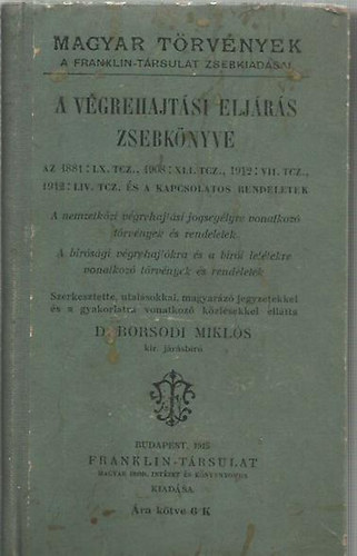 dr. Borsodi Mikl�s - A v�grehajt�si elj�r�s zsebk�nyve