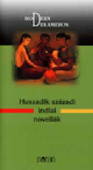 Greskovits Endre  (szerk.) - Huszadik szzadi indiai novellk