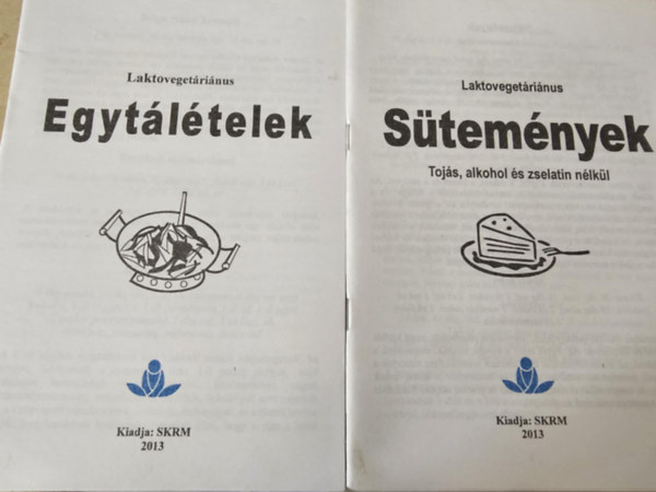 Laktovegetáriánus ételrecept füzet 2db: Egytálételek + Sütemények