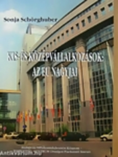 Kis- s kzpvllalkozsok: az EU nagyjai