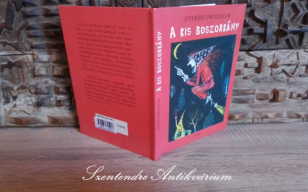 Szab Mria  Otfried Preussler (ford.), Winnie Gebhardt-Gayler (ill.) - A kis boszorkny (Die kleine Hexe) Szab Mria fordtsban; Winnie Gebhardt-Gayler illuasztrciival (Sajt kppel!)