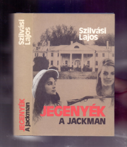 Szilvsi Lajos - A jackman (Jegenyk 2.)