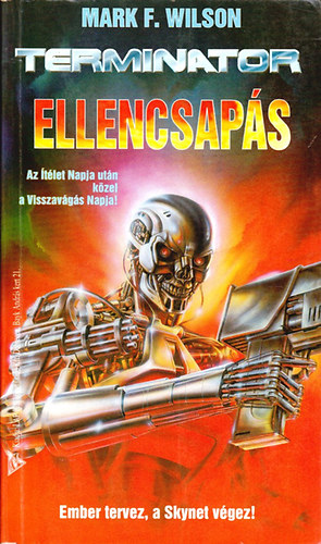 Mark F. Wilson - Terminator: Ellencsaps