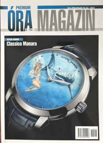 Prémium óra ékszer magazin 2019. Április/Május (118. szám)