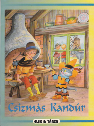 Pánczél Éva (ford.) - Csizmás Kandúr -Kedvenc meséim