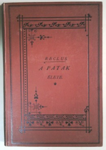 lise Reclus - A patak lete
