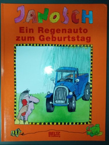 Janosch - Ein Regenauto zum Geburtstag