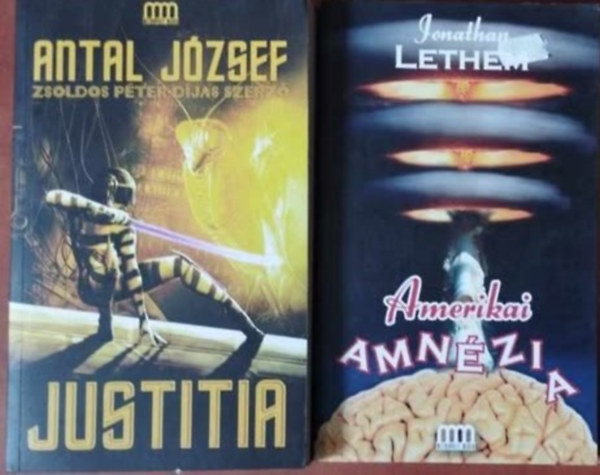 Jonathan Lethem Antal Jzsef - 2db Galaktika knyv:Justitia+Amerikai amnzia