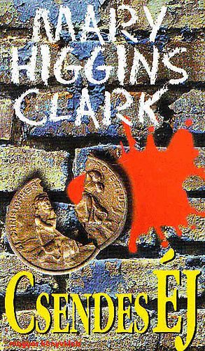 Mary Higgins Clark - Csendes j (Magyar Knyvklub)