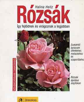 Halina Heitz - R�zs�k
