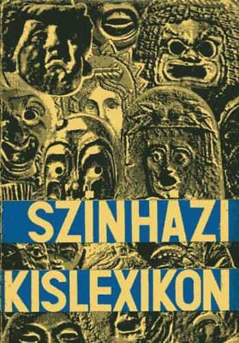 Hont Ferenc; Staud Géza - Színházi kislexikon