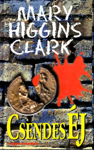 Mary Higgins Clark - Csendes �j
