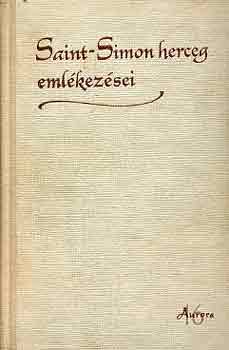 Saint-Simon - Saint-Simon herceg emlékezései (válogatás)