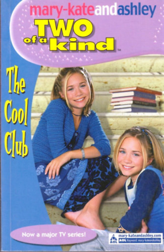 Judy Katschke - Mary-Kate and Ashley Two of a Kind: The Cool Club