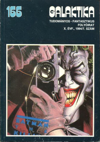 Kuczka P�ter  (f�szerkeszt�) - Galaktika X. �vfolyam, 1994/7. 166. sz�m (Tudom�nyos-fantasztikus foly�irat)