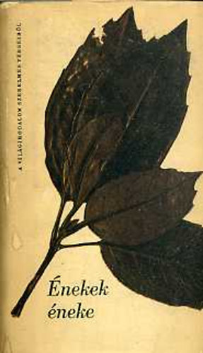 Vas Istv�n  (v�logatta) - �nekek �neke - A vil�girodalom szerelmes verseib�l