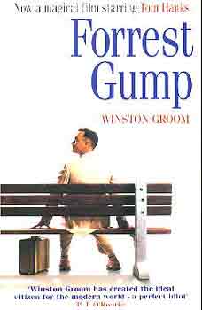 Winston Groom - Forrest Gump avagy: "Egy egy�gy� fick� f�ljegyz�sei"