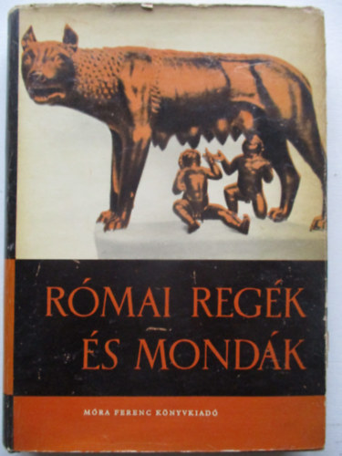 Boronkay Iv�n - R�mai reg�k �s mond�k