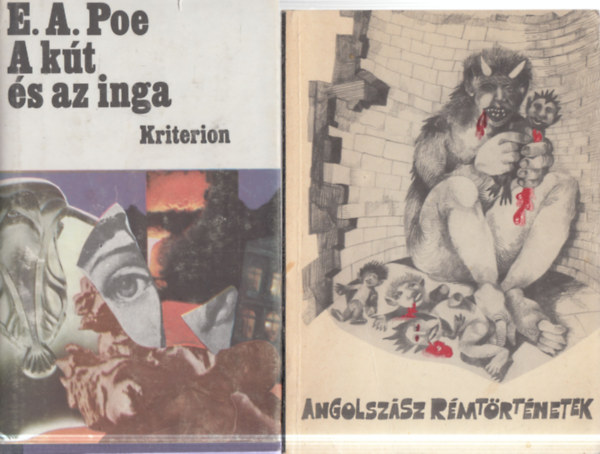 A. E. Poe - 2 db horror: Angolszász rémtörténetek + A kút és az inga