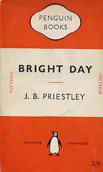 J.B. Priestley - Bright day