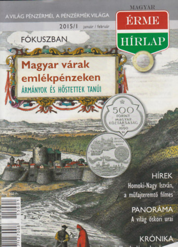 Szakmny Gyrgy  (Szerk.) - Magyar rmeHrlap 2015/1,2 (2 db, lapszmonknt)