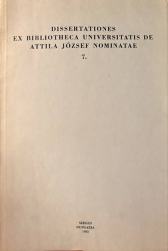 Dissertationes ex Bibliotheca Universitatis de Attila József Nominate 7.