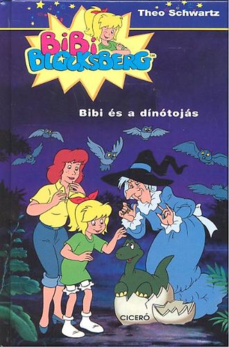 Theo Schwarz - Bibi és a dínótojás