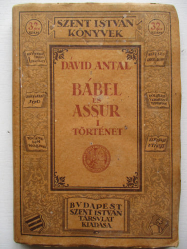 D�vid Antal - B�bel �s Assur I.