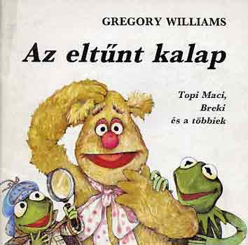 Gregory Williams - Az elt�nt kalap
