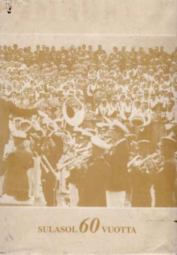 Reijo Pajamo - Sulasol 60 vuotta- Finn nyelvű