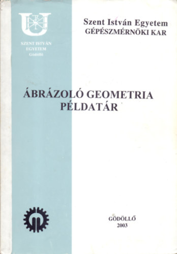 Dr. Benczik Lszl, Gritzn Dr. Szathmry Ibolya - brzol geometria - Pldatr