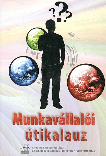 Endrei Judit  (szerk.) - Munkavllali tikalauz
