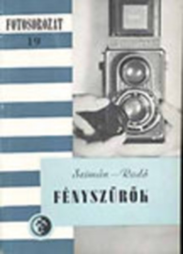 Szimn; Rad - Fnyszrk (Fotosorozat 19)