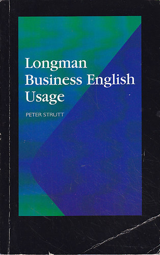 Peter Strutt - Longman business english usage