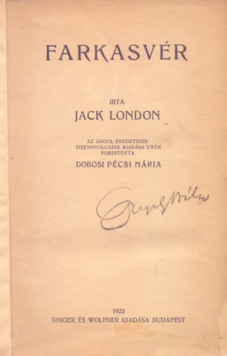 Jack London - Farkasv�r (White Fang)