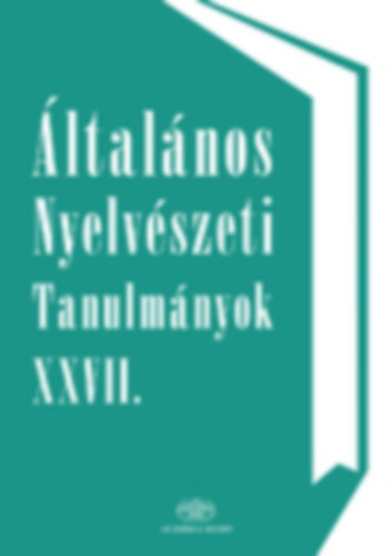 ltalnos Nyelvszeti Tanulmnyok XXVII.
