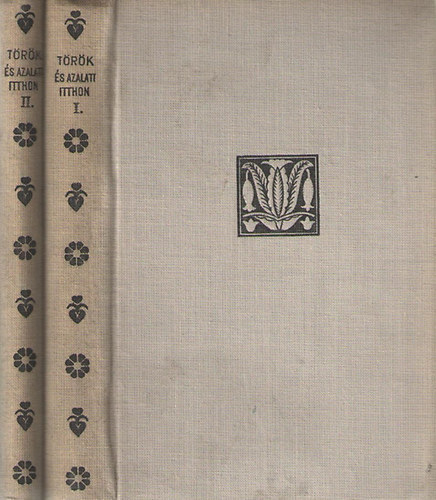 T�r�k S�ndor - �s azalatt itthon... I-II.