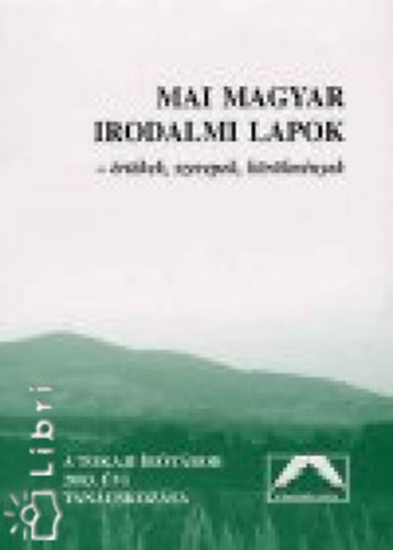 Mai magyar irodalmi lapok