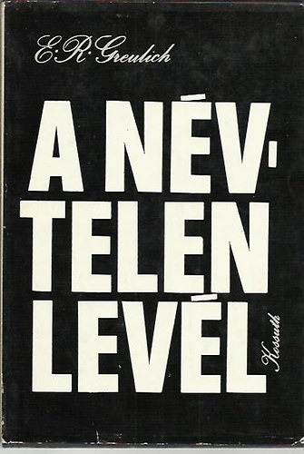 Emil Rudolf Greulich - A n�vtelen lev�l